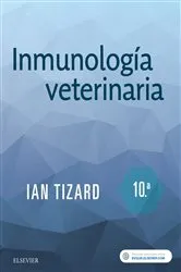 Book cover of Inmunología veterinaria (10th ed.) by Tizard BVMS, PhD, ACVM (Hons), DSc (Hons), Ian R.
