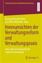 Book cover of Innenansichten der Verwaltungsreform und Verwaltungspraxis by Henrique Ricardo Otten