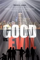 Book cover of Inner-City Poetry Expressing the Duality of Man by Melvin L. Jones