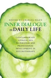Book cover of Inner Dialogue In Daily Life by Charles Eigen