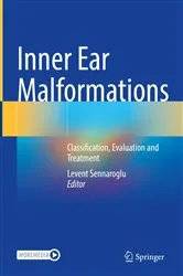 Book cover of Inner Ear Malformations by Levent Sennaroglu