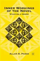 Book cover of Inner Workings of the Novel by A. Pasco
