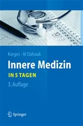 Book cover of Innere Medizin...in 5 Tagen (3rd ed.) by Wolfram Karges