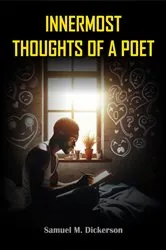 Book cover of INNERMOST THOUGHTS OF A POET by Unknown