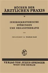 Book cover of Innersekretorische Störungen und Organotherapie by Unknown
