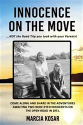 Book cover of Innocence on the Move by Marcia Kosar