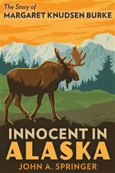Book cover of Innocent in Alaska by Unknown