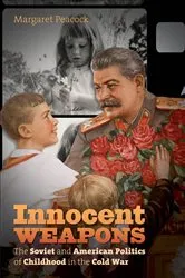Book cover of Innocent Weapons by Margaret Peacock