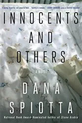 Book cover of Innocents and Others by Dana Spiotta