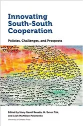 Book cover of Innovating South-South Cooperation by Hany Gamil Besada