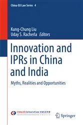 Book cover of Innovation and IPRs in China and India by Kung-Chung Liu