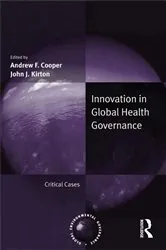 Book cover of Innovation in Global Health Governance by Unknown