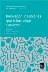 Book cover of Innovation in Libraries and Information Services by David Baker