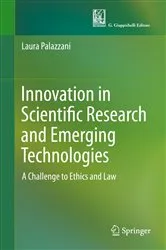 Book cover of Innovation in Scientific Research and Emerging Technologies by Laura Palazzani