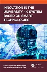 Book cover of Innovation in the University 4.0 System based on Smart Technologies by Shashi Kant Gupta