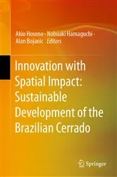 Book cover of Innovation with Spatial Impact: Sustainable Development of the Brazilian Cerrado by Akio Hosono
