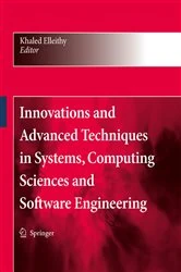Book cover of Innovations and Advanced Techniques in Systems, Computing Sciences and Software Engineering by Khaled Elleithy