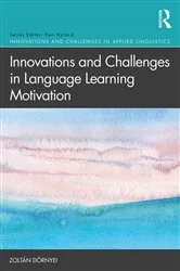 Book cover of Innovations and Challenges in Language Learning Motivation by Zoltán Dörnyei
