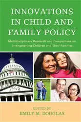 Book cover of Innovations in Child and Family Policy by Emily M. Douglas