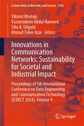 Book cover of Innovations in Communication Networks: Sustainability for Societal and Industrial Impact by Vikrant Bhateja