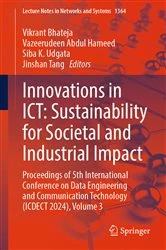 Book cover of Innovations in ICT: Sustainability for Societal and Industrial Impact by Vikrant Bhateja