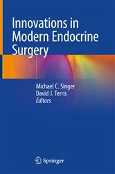 Book cover of Innovations in Modern Endocrine Surgery by Michael C. Singer