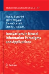 Book cover of Innovations in Neural Information Paradigms and Applications by Monica Bianchini