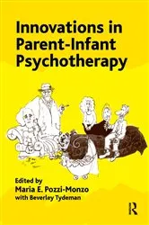 Book cover of Innovations in Parent-Infant Psychotherapy by Maria Pozzi Monzo