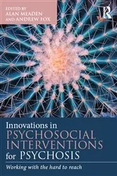 Book cover of Innovations in Psychosocial Interventions for Psychosis by Alan Meaden