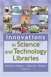 Book cover of Innovations in Science and Technology Libraries by Unknown