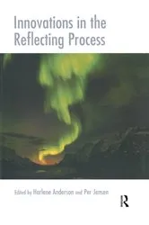 Book cover of Innovations in the Reflecting Process by Harlene Anderson