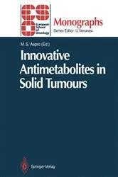 Book cover of Innovative Antimetabolites in Solid Tumours by Matti S. Aapro