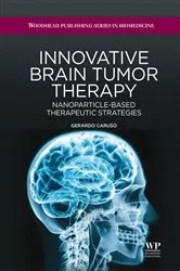 Book cover of Innovative Brain Tumor Therapy by Gerardo Caruso