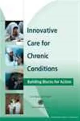 Book cover of Innovative Care for Chronic Conditions - Building Blocks for Action by Unknown