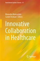 Book cover of Innovative Collaboration in Healthcare by Hironobu Matsushita