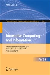 Book cover of Innovative Computing and Information by Minli Dai