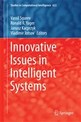 Book cover of Innovative Issues in Intelligent Systems by Vassil Sgurev