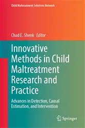 Book cover of Innovative Methods in Child Maltreatment Research and Practice by Chad E. Shenk