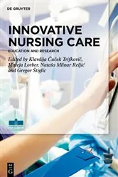 Book cover of Innovative Nursing Care by Klavdija Čuček Trifkovič