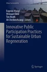 Book cover of Innovative Public Participation Practices for Sustainable Urban Regeneration by Eugenio Mangi
