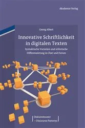 Book cover of Innovative Schriftlichkeit in digitalen Texten by Georg Albert
