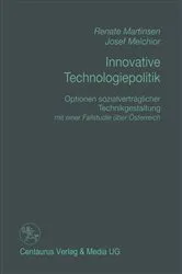 Book cover of Innovative Technologiepolitik by Renate Martinsen