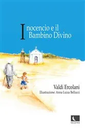 Book cover of Inocencio e il Bambino Divino by Valdi Ercolani