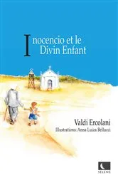 Book cover of Inocencio et le Divin Enfant by Valdi Ercolani
