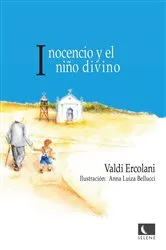 Book cover of Inocencio y el niño divino by Unknown