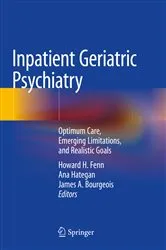 Book cover of Inpatient Geriatric Psychiatry by Howard H. Fenn