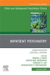 Book cover of Inpatient Psychiatry, An Issue of Child and Adolescent Psychiatric Clinics of North America by Unknown