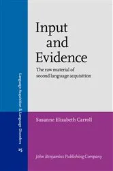Book cover of Input and Evidence by Unknown