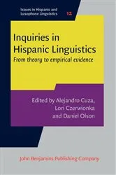 Book cover of Inquiries in Hispanic Linguistics by Alejandro Cuza