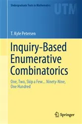 Book cover of Inquiry-Based Enumerative Combinatorics by Unknown